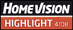 HOMEVISION: Highlight (ab 4/08)