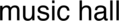 Music Hall Logo